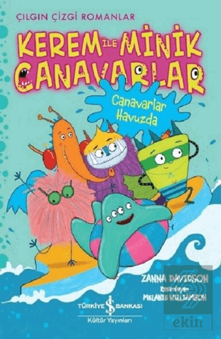 Kerem ile Minik Canavarlar - Canavarlar Havuzda