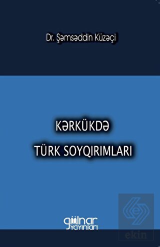 Kerkükde Türk Soykırımları