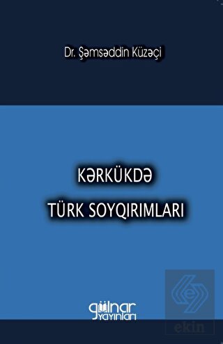 Kerkükde Türk Soykırımları