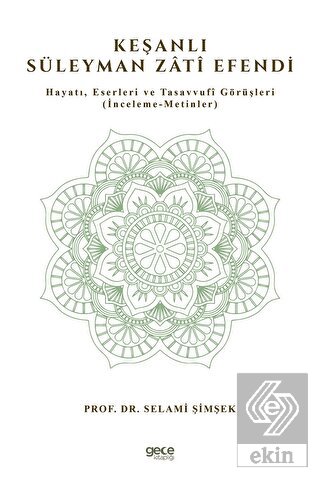 Keşanlı Süleyman Zati Efendi