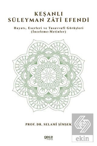 Keşanlı Süleyman Zati Efendi