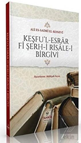 Keşfu\'l Esrar Fi Şerh-i Risale-i Birgivi