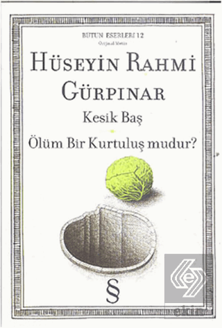 Kesik Baş Ölüm Bir Kurtuluş mudur?