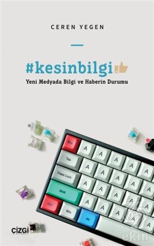 #Kesinbilgi