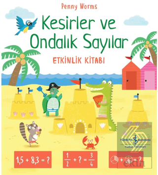 Kesirler ve Ondalık Sayılar Etkinlik Kitabı