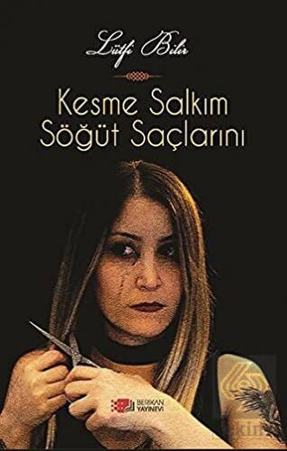 Kesme Salkım Söğüt Saçlarını