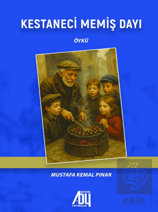 Kestaneci Memiş Dayı