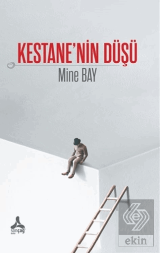 Kestane'nin Düşü