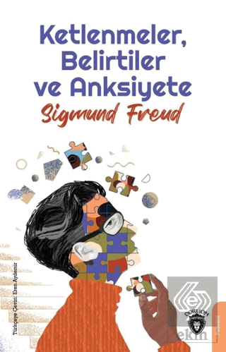 Ketlenmeler, Belirtiler ve Anksiyete