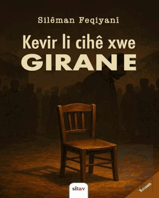 Kevir Li Cihe Xwe Giran e