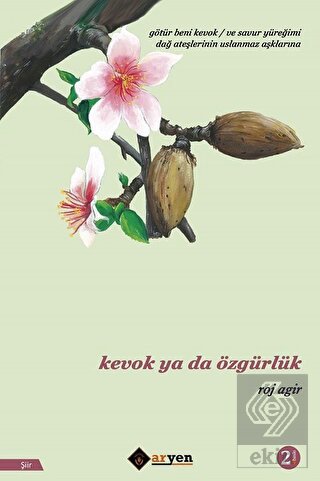 Kevok Ya Da Özgürlük