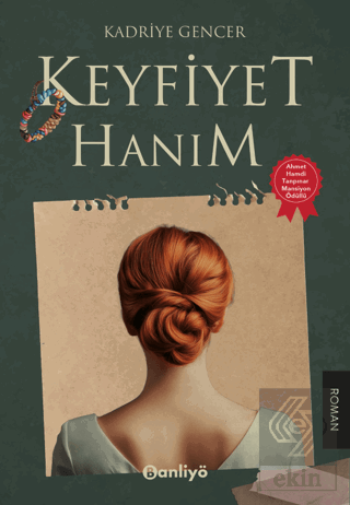 Keyfiyet Hanım