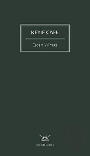 Keyif Cafe
