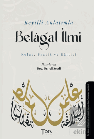 Keyifli Anlatımla Belagat İlmi