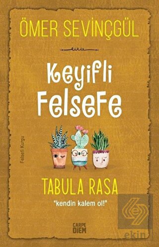 Keyifli Felsefe: Tabula Rasa