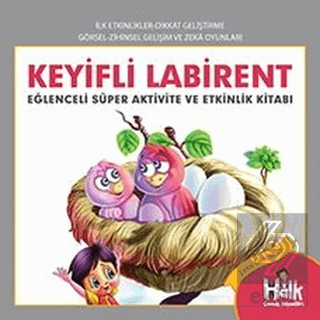 Keyifli Labirent - Eğlenceli Süper Aktivite ve Etk