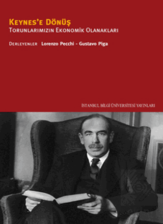 Keynes\'e Dönüş