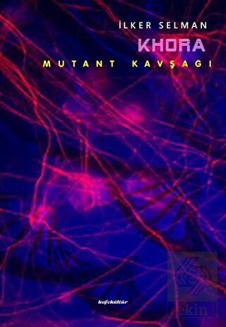 Khora - Mutant Kavşağı