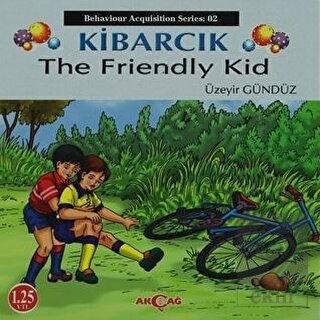 Kibarcık The Friendly Kid