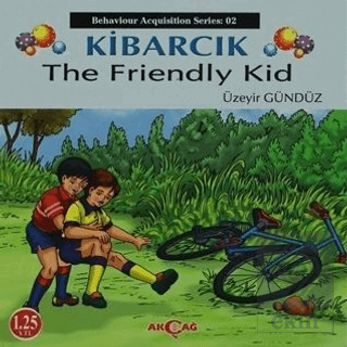 Kibarcık The Friendly Kid