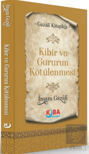 Kibir ve Gururun Kötülenmesi