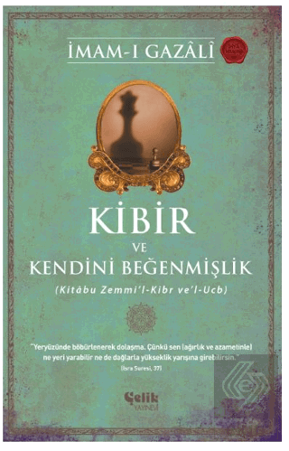 Kibir ve Kendini Beğenmişlik