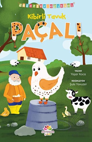 Kibirli Tavuk Paçalı - Değerler Eğitimi