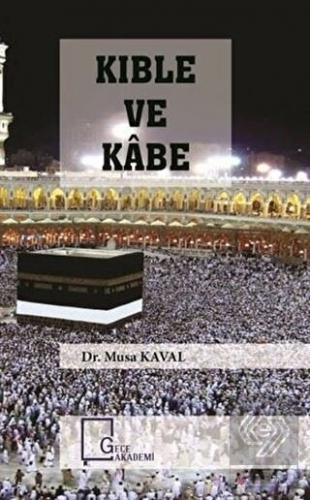 Kıble ve Kabe