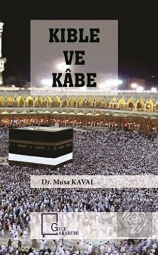 Kıble ve Kabe