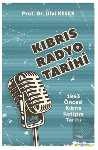 Kıbrıs Radyo Tarihi 1963 Öncesi Kıbrıs İletişim Ta