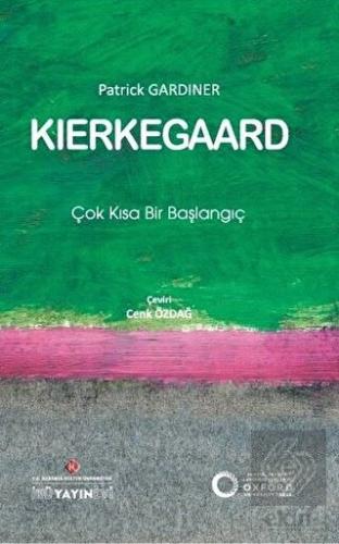 Kierkegaard: Çok Kısa Bir Başlangıç