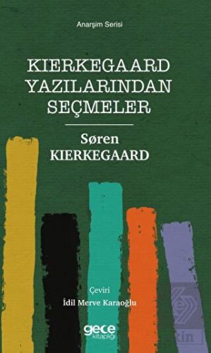 Kierkegaard Yazılarından Seçmeler