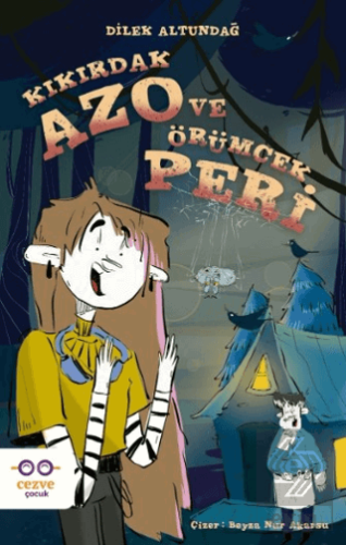 Kıkırdak Azo ve Örümcek Peri