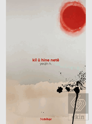 Kil û Hine Netê
