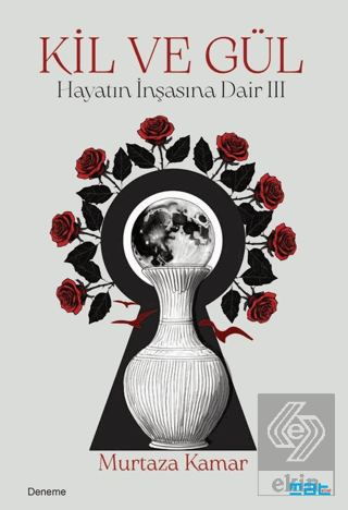 Kil ve Gül