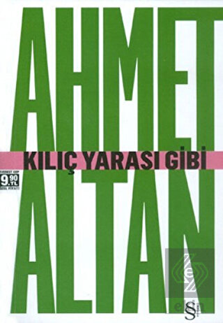 Kılıç Yarası Gibi