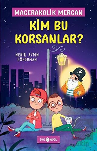 Kim Bu Korsanlar? - Macerakolik Mercan 3