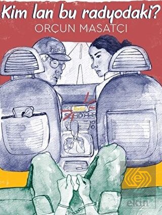 Kim Lan Bu Radyodaki?