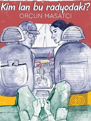 Kim Lan Bu Radyodaki?