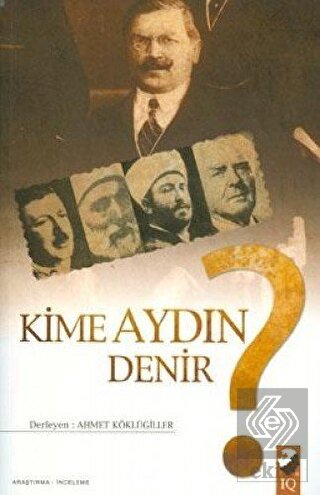 Kime Aydın Denir?