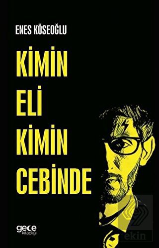 Kimin Eli Kimin Cebinde