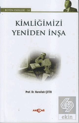 Kimliğimizi Yeniden İnşa