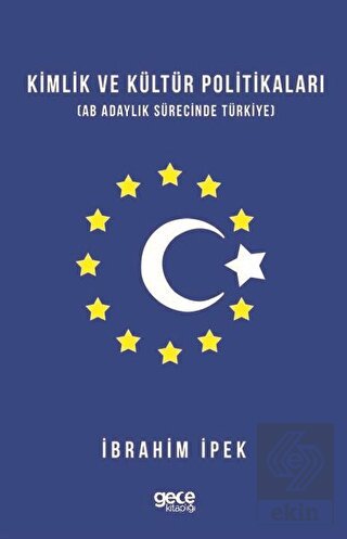 Kimlik ve Kültür Politikaları