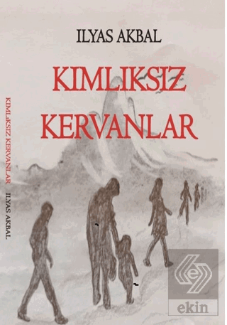 Kimliksiz Kervanlar