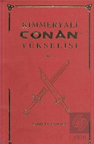 Kimmeryalı Conan'ın Yükselişi