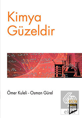 Kimya Güzeldir