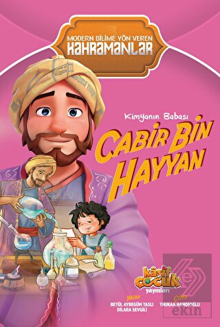 Kimyanın Babası Cabir Bin Hayyan