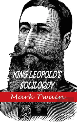 King Leopold's Soliloquy