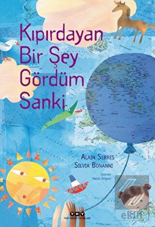 Kıpırdayan Bir Şey Gördüm Sanki