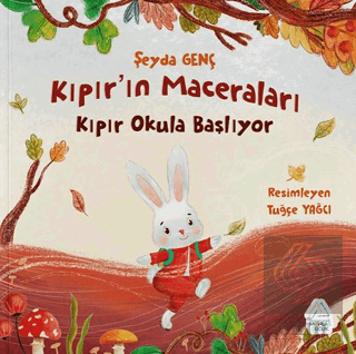 Kıpır'ın Maceraları - Kıpır Okula Başlıyor